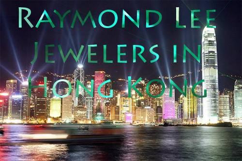 raymond lee jewelers hong kong, raymond lee jewelers, hong kong jewellery gem fair