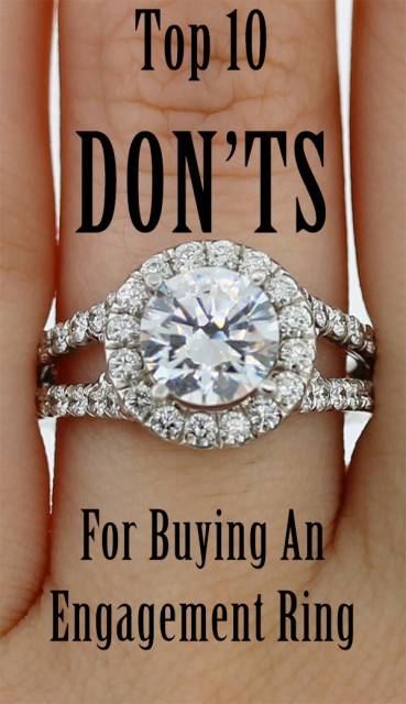 Top 10 don'ts for buying an engagement ring