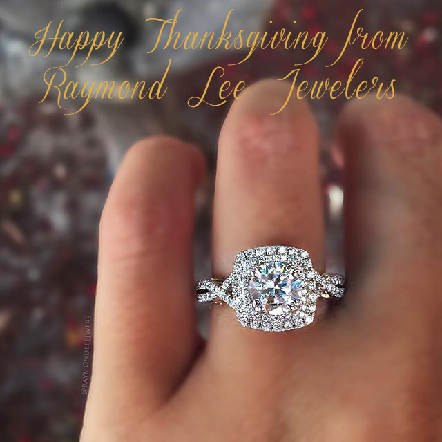 Happy Thanksgiving from Raymond Lee Jewelers