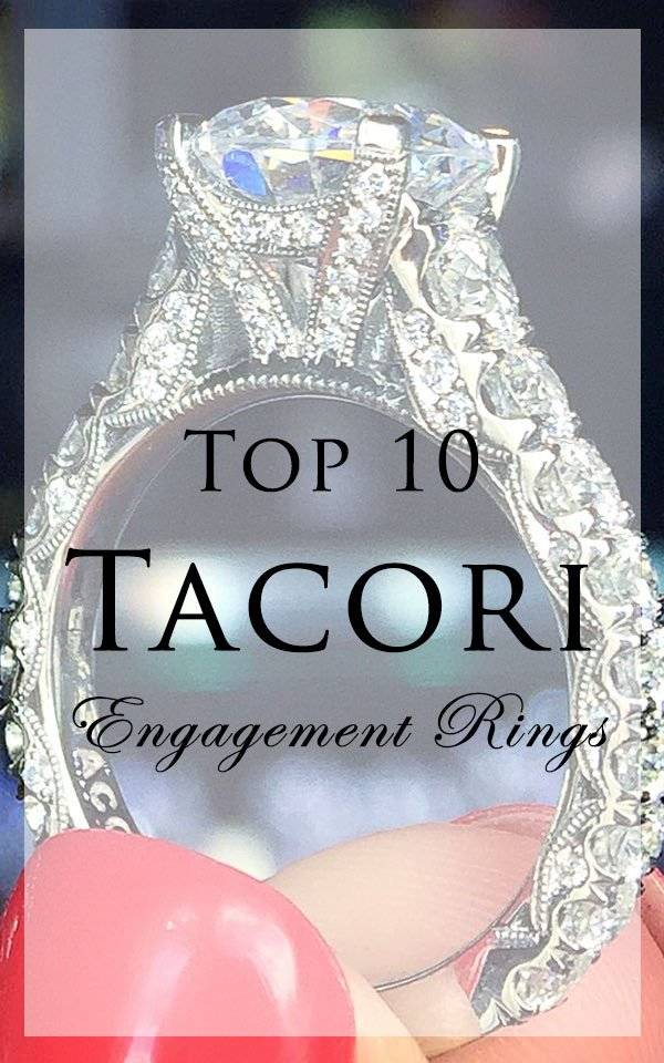 In love with Tacori engagement rings? There's no wrong choice, but these are the most popular!