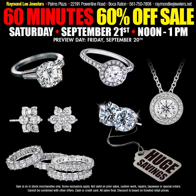 60 Minute 60 OFF Store Wide Sale at Raymond Lee Jewelers 9 21